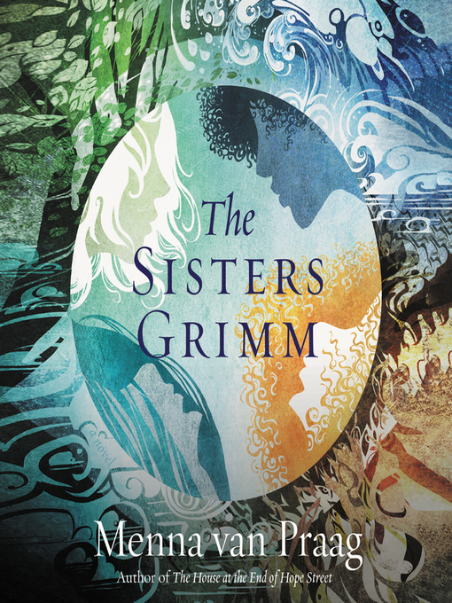 Title details for The Sisters Grimm by Menna van Praag - Wait list